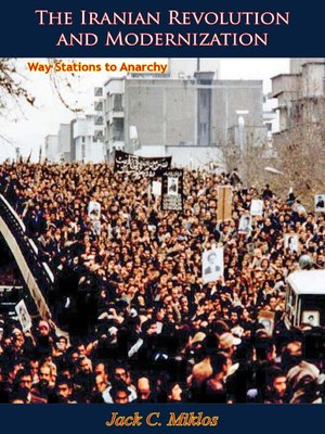 cover image of The Iranian Revolution and Modernization